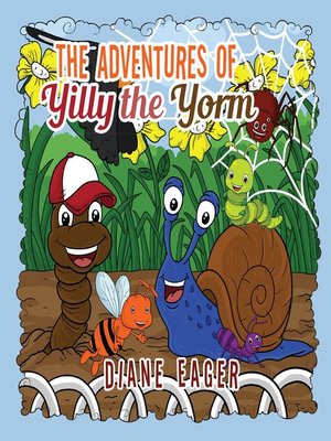 cover image of The Adventures of Yilly the Yorm